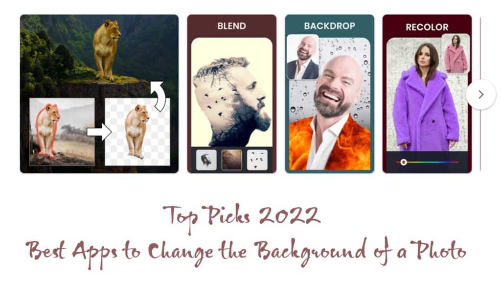 Top Picks 2022 Best Apps to Change the Background of a Photo