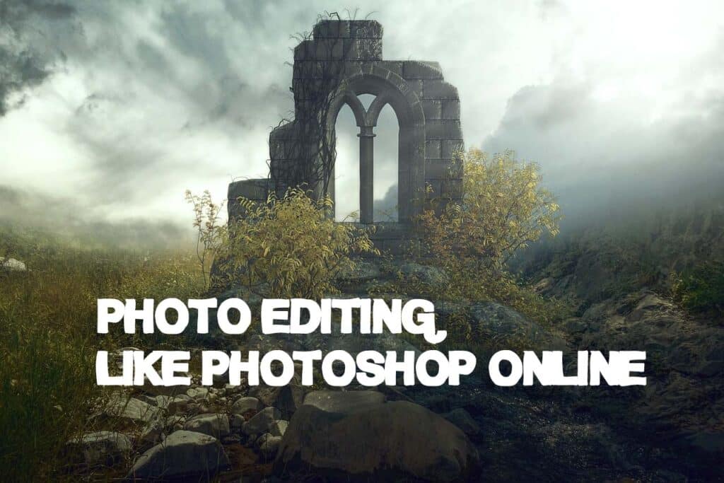 photo editing like Photoshop online