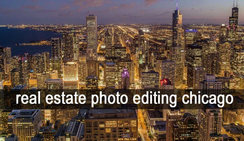 real estate photo editing chicago