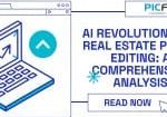 AI Revolutionizing Real Estate Photo Editing: A Comprehensive Analysis