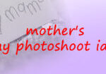 mother's day photoshoot ideas